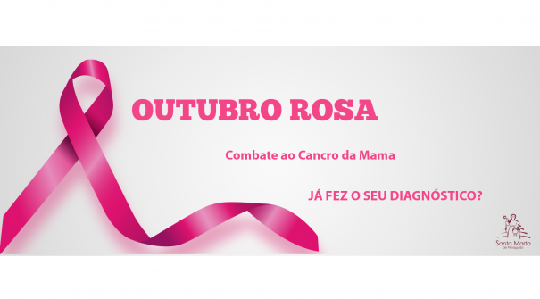 Outubro Rosa – Combate ao Cancro da Mama