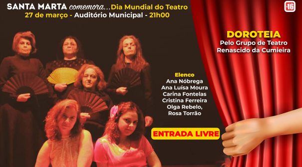 SANTA MARTA comemora…Dia Mundial do Teatro