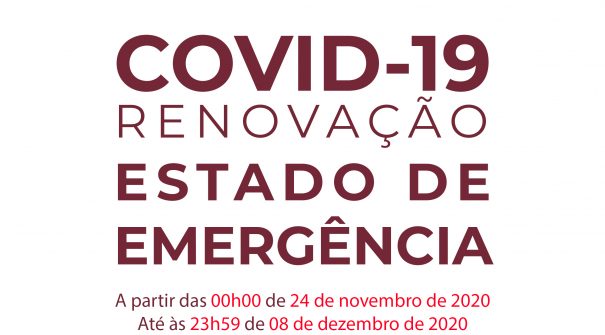 COVID-19 | Renovação – Estado de Emergência