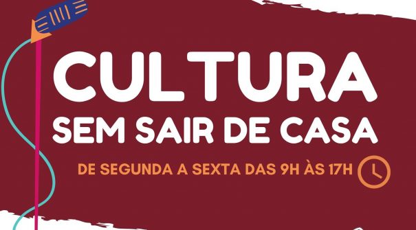 Cultura sem sair de casa